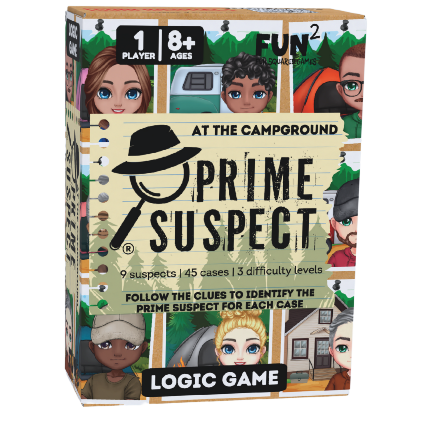 Logic Game (Ages 8+) PRIME SUSPECT: AT THE CAMPGROUND