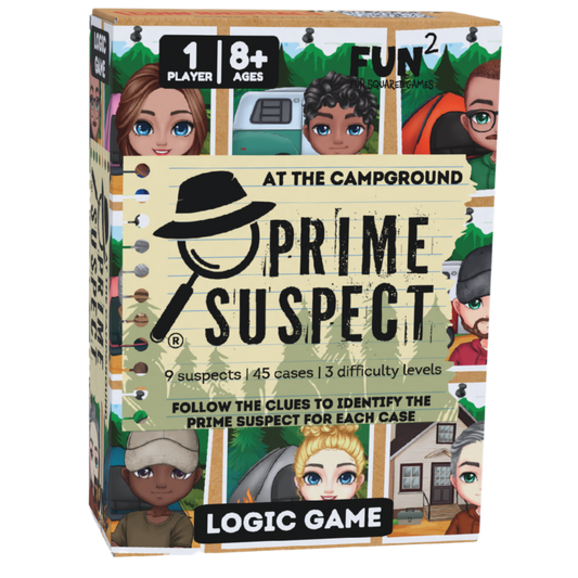 Logic Game (Ages 8+) PRIME SUSPECT: AT THE CAMPGROUND