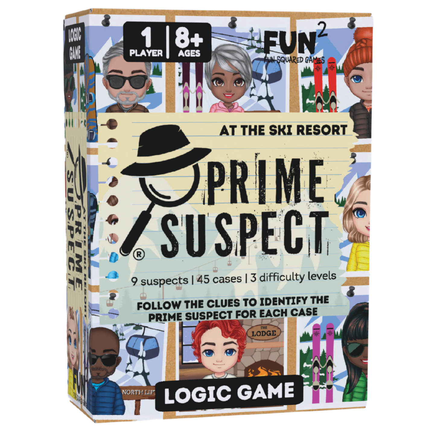 Logic Game (Ages 8+) PRIME SUSPECT: AT THE SKI RESORT